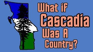 Cascadia Explained [upl. by Suissac305]