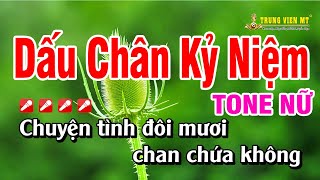 Dấu Chân Kỷ Niệm Tone Nữ Karaoke TrungVienMT Karaokenhacsong [upl. by Hellman]