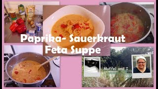 Paprika Sauerkraut Feta Suppe günstige und sehr leckere Suppe [upl. by Akihdar]