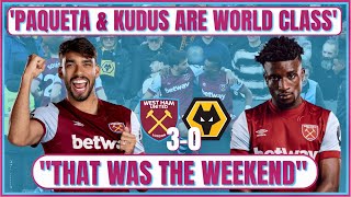 Paqueta amp Kudus are WORLD CLASS  Huge praise for Alvarez amp Emerson  quotThat was the weekendquot [upl. by Eberto784]