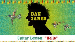 Dan Zanes Guitar Lesson quotHelloquot [upl. by Calan]