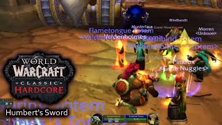 Warcraft 20th Hardcore Valdenholmes  Humberts Sword Close Call [upl. by Trixy]