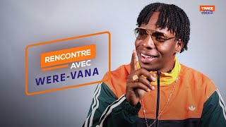 WereVana  quotJe veux aller le plus loin possiblequot I Rencontre Avec TRACE Fm [upl. by Bisset876]