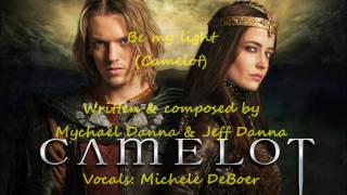 Be my light Camelot wedding soundtrack [upl. by Malcah]