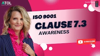 ISO 9001 Clause 73 Awareness  Auditor Training Online [upl. by Ailegave]