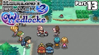 Pokémon Black 2 Wedlocke Part 13 His Name is Charles [upl. by Hoeve]