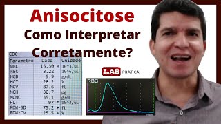 ANISOCITOSE  Como Interpretar Corretamente [upl. by Nivlak837]