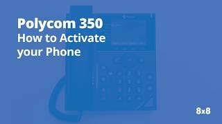 Polycom 350 How to Activate your Phone [upl. by Jaala955]