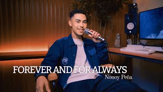 Forever And For Always  Shania Twain Cover by Nonoy Peña [upl. by Westbrook781]