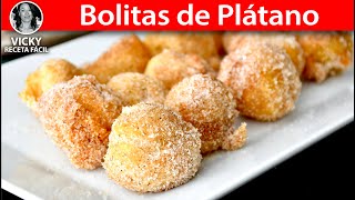 Bolitas de Plátano Postre Delicioso  VickyRecetaFacil [upl. by Beutler172]