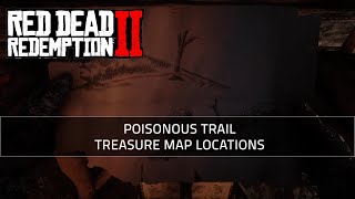 Poisonous Trail Treasure Maps  Red Dead Redemption 2 Guide [upl. by Goulden]