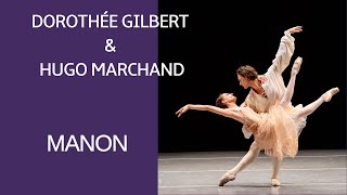 DOROTHÉE GILBERT AND HUGO MARCHAND  MANON [upl. by Aicelaf785]