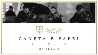 CANETA E PAPEL  OS ARRAIS INSTRUMENTAL [upl. by Anelra700]