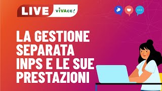 La Gestione separata Inps e le sue prestazioni [upl. by Lesna]