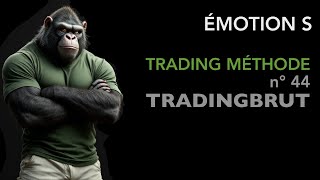 44 SETUP TRADING BRUT Ć‰MOTION EN TRADING TRADING BRUT par JEAN SINSANS [upl. by Yrac]