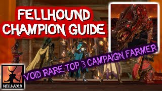 RAID Shadow Legends  Fellhound Guide  Void Rare  Top 3 Campaign farmer and Top 3 Fireknight Rare [upl. by Wagshul]