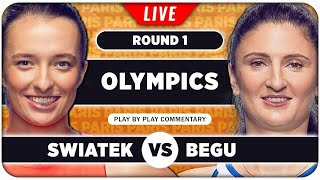 SWIATEK vs BEGU • Paris Olympics 2024 • LIVE Tennis Play by Play Stream [upl. by Nolyd804]