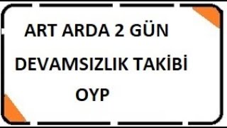 Art arda 2 gün devamsızlık takibi [upl. by Ynetsed]