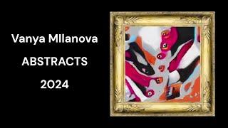 Vanya Milanova  Abstracts 2024 [upl. by Dranyam]