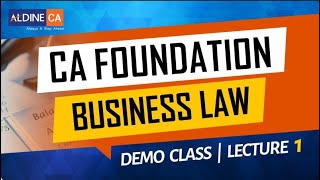 CA Foundation New Course  LAW  By CA Amit Popli  Lect 01 [upl. by Landsman]