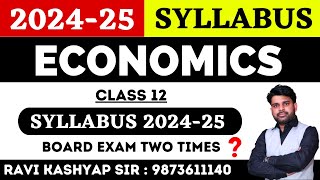 🔴Economics syllabus class 12 cbse 202425  Class 12 Economics syllabus [upl. by Anivlis]