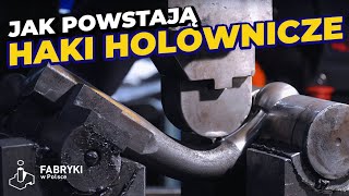 Jak powstają haki holownicze – Fabryki w Polsce [upl. by Borg]