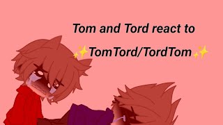 Tom and Tord react to ✨TomTordTordTom✨ 13 [upl. by Ailsa]