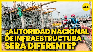 Perú Autoridad nacional de infraestructura ejecutaría proyectos de más de 200 millones [upl. by Ahsemot]