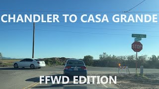 Chandler to Casa Grande Arizona Fast forward speed 4X [upl. by Dranik838]