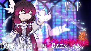 WIP  BSD react Dazai as Colombina [upl. by Stefanac384]