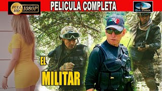 🎥 EL MILITAR  PELICULA COMPLETA NARCOS  Ola Studios TV 🎬 [upl. by Ashla77]