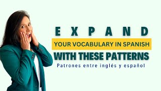 Patterns between English and Spanish [upl. by Ardra]