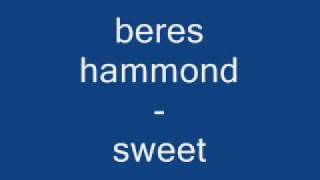 beres hammond sweet [upl. by Einram]