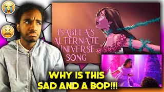 Isabelas Alternate Universe Song Reaction  Encanto Animatic  What Else Can I Do REACTION [upl. by Novehs]