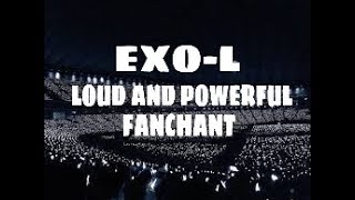 EXOL Loud and Powerful Fanchant [upl. by Mullac556]