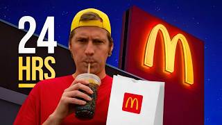 I Ate At McDonalds Every Hour for 24 Hours [upl. by Dickerson]