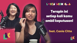 Seberapa Penting Berpikir Logis dalam Mengambil Keputusan feat Cania Citta  ladiesbookclub [upl. by Kaila]