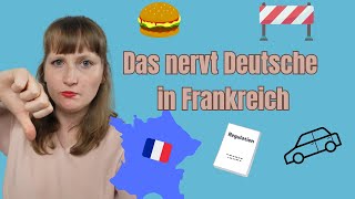 Dinge die Deutsche an Frankreich nervig finden [upl. by Zolly]