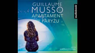 Guillaume Musso quotApartament w Paryżuquot audiobook [upl. by Schear]