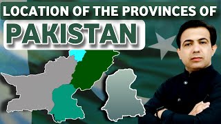 Map And Location Of The Provinces Of Pakistan  Map of Pakistani Territories  Muhammad Akram Khoso [upl. by Gerrit632]