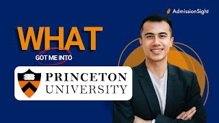 What Got Me Into Princeton Tips and Advice collegeadmissions princeton ivyleague [upl. by Laforge]