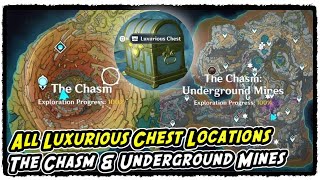 The Chasm amp Underground Mines All Luxurious Chest Locations in Genshin Impact [upl. by Kelcie]