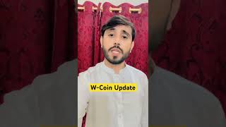 W coin today update  w coin new update wcoin airdrop op [upl. by Benia]