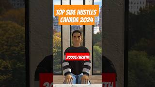 Top side hustles in Canada 2024 sidehustle job shorts [upl. by Mei]