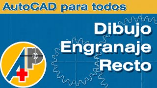 Engranajes Rectos  AutoCAD [upl. by Bee240]