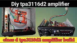 Diy tpa3116d2 amplifier class d tpa3116d2 amplifier build [upl. by Weigle]