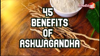 45 benefits of ashwagandha [upl. by Gypsie10]