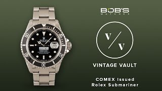 COMEX Rolex  The Rarest Rolex Submariner 16610  Bobs Watches Vintage Vault Ep 2 [upl. by Annuhsal]