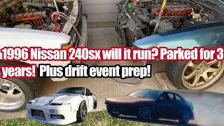 Will it run 1996 Nissan 240sx drift car Parked for 3 years [upl. by Oluap]