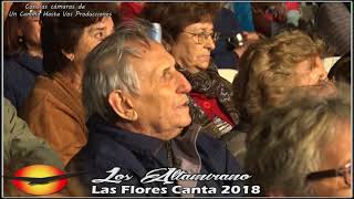 Los Altamirano en Las Flores Canta 2018 [upl. by Shanley]